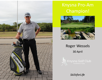 KeNako Academy, Roger Wessels wins Knysna Pro-Am, article.