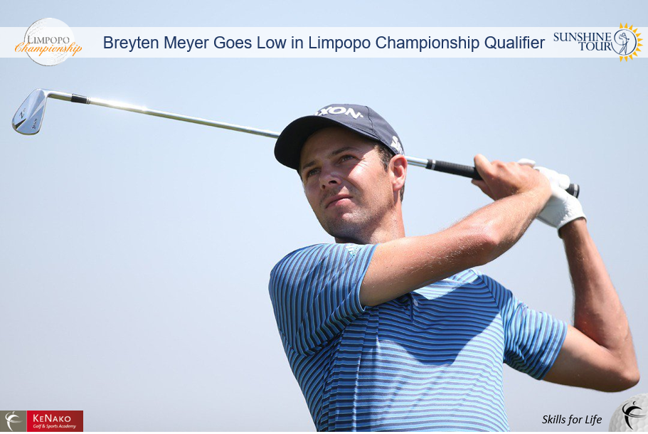 Breyten Meyer Goes Low in Limpopo Championship Qualifier